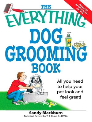 cover image of The Everything Dog Grooming Book